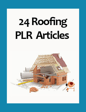 roofing plr articles