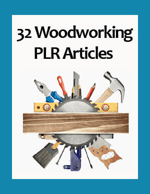 woodworking plr articles